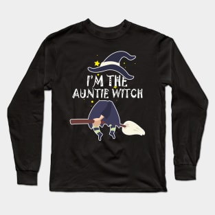 Im the auntie Witch Shirt Halloween Matching Group Costume Long Sleeve T-Shirt
